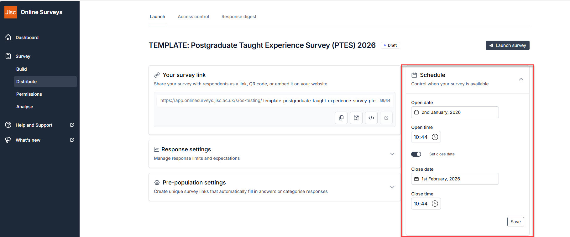Launch tab with red box highlighting the schedule editing field where you can set the survey open/closed dates.