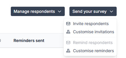 Send your survey menu. Here you can invite respondent, customise invitations and send reminders.